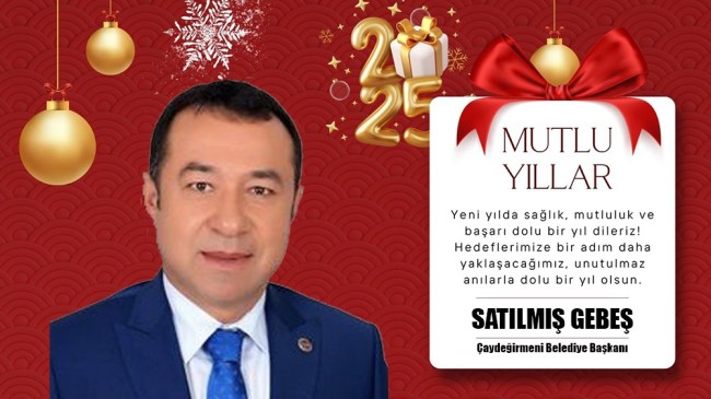 Satılmış Gebeşten yeni yıl mesajı