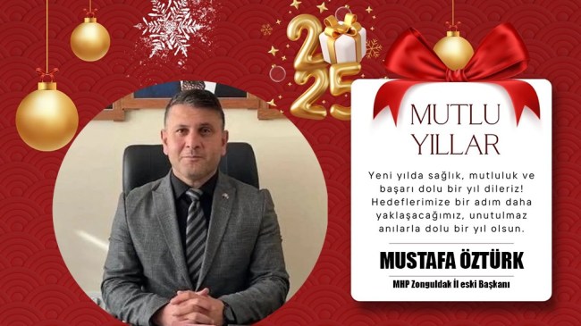 Mustafa Öztürkten yeni yıl mesaji