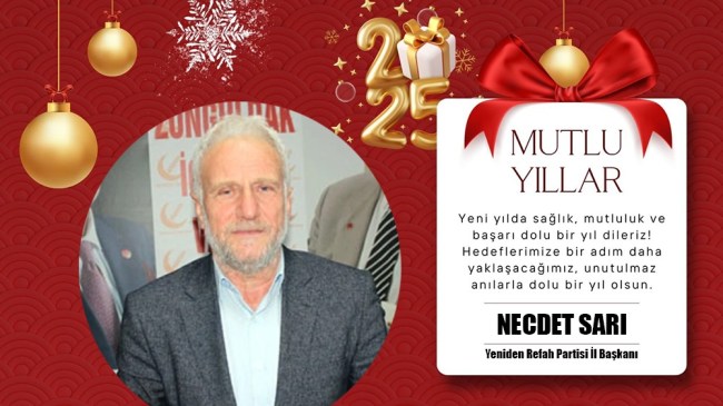 Necdet Sarıdan mesaj var
