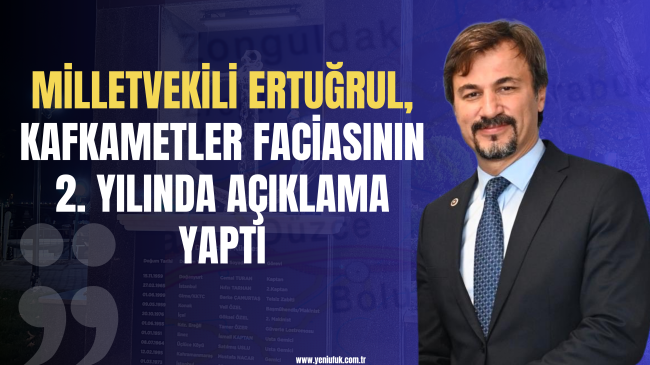 Milletvekili Ertuğrul, Kafkametler faciasının 2. yılında açıklama yaptı
