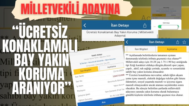 Sınavsız değil ama ücretsiz: Milletvekili Adayına “Yakın Koruma” ilanı dikkat çekti
