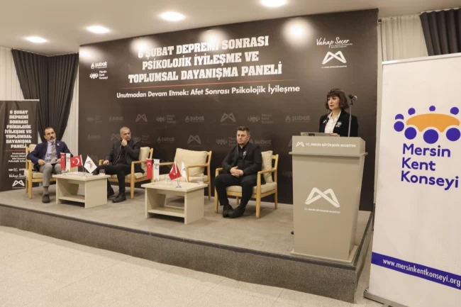 Mersin'de "Psikolojik İyileşme Ve Toplumsal Dayanışma Paneli" düzenlendi