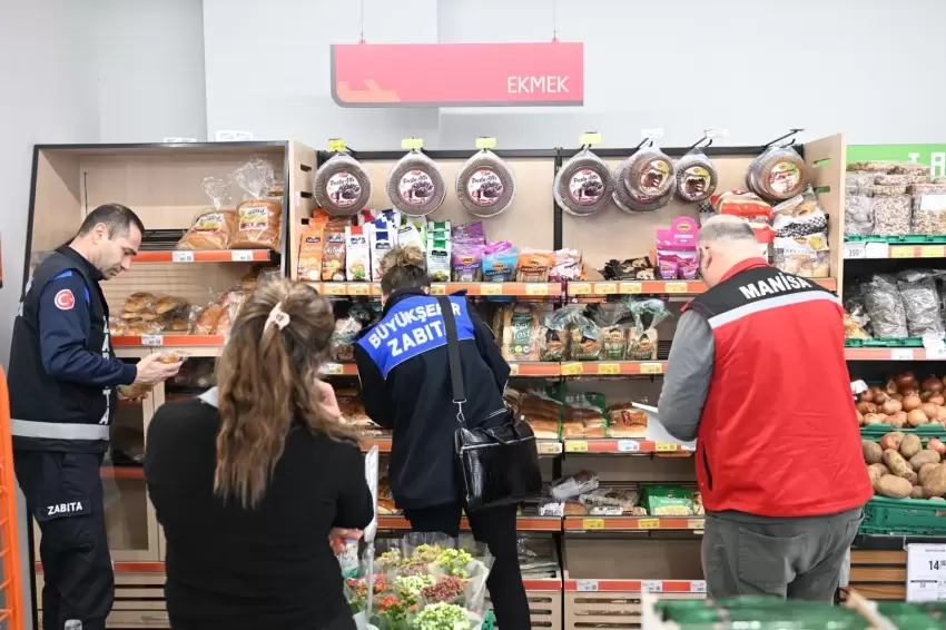 Manisa Büyükşehirden marketlere sıkı denetim
