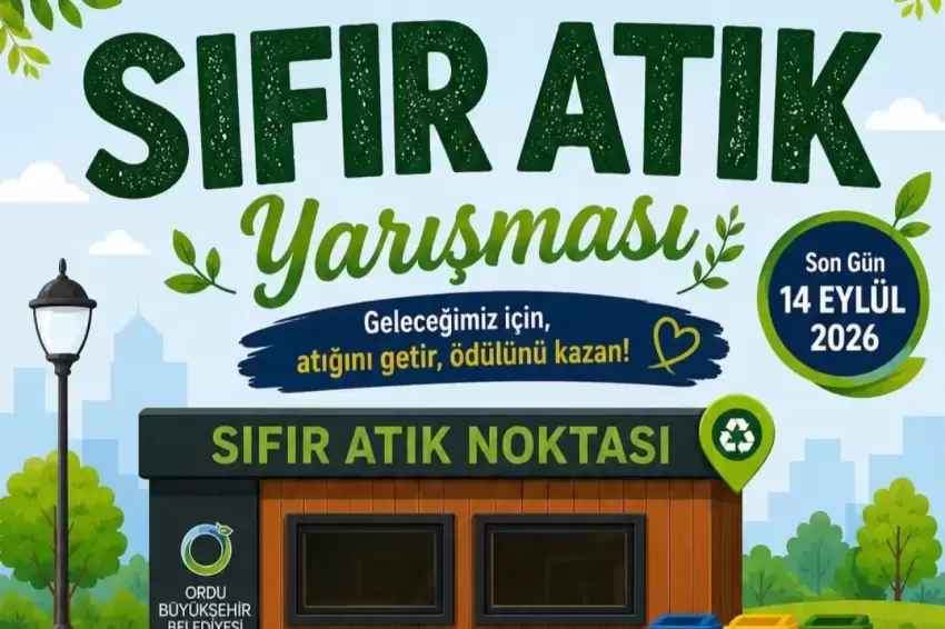 Orduda Sıfır Atık Yarışması başladı