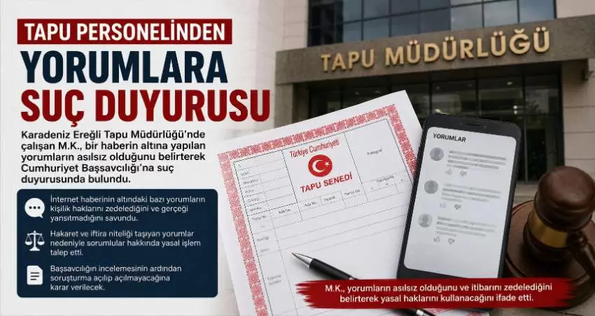 Tapu Personeli asılsız yorumlar hakkında suç duyurusunda bulundu