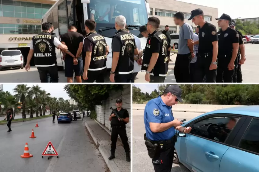 Antalyada gözaltına alınan 2 bin 23 şüpheliden 237si tutuklandı