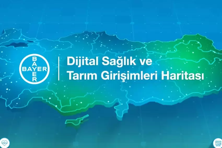 Bayerden Türkiyedeki girişimcilere ‘Dijital Sağlık ve Tarım Girişimleri Haritası çağrısı