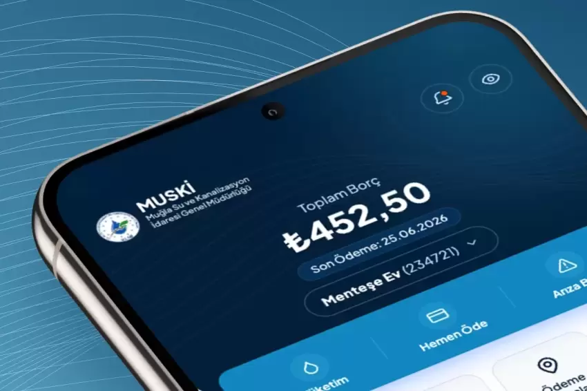 MUSKİ hizmetleri mobil uygulamaya taşındı
