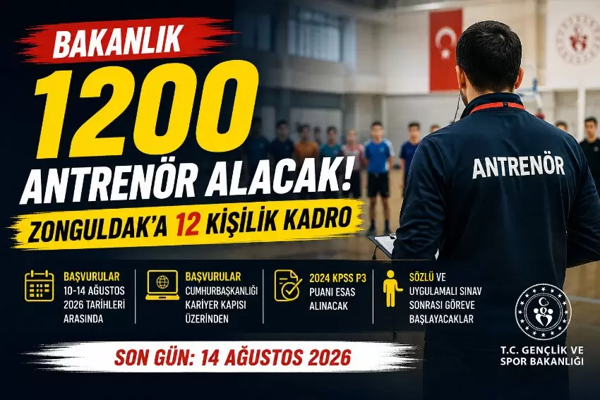 Bakanlık 1.200 antrenör alacak: Zonguldaka 12 kişilik kadro