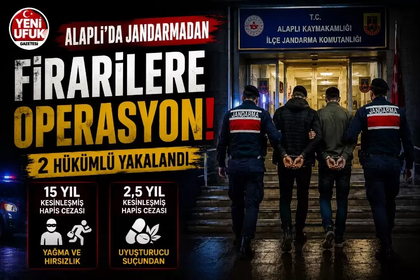 Alaplıda jandarmadan firari operasyonu: 17,5 yıl hapis cezası bulunan 2 kişi yakalandı