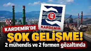 KARDEMİRde 4 çalışan hakkında gözaltı iddiası