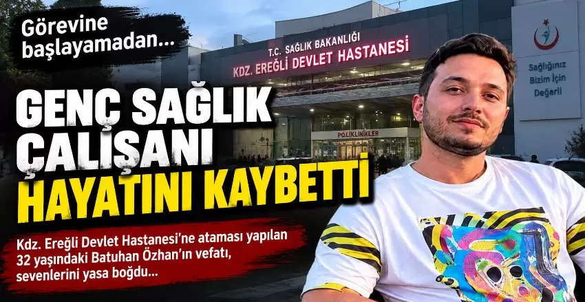 32 yaşında hayata veda etti