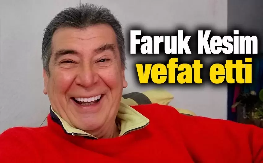 Eski meclis üyesi Faruk Kesim hayatını kaybetti