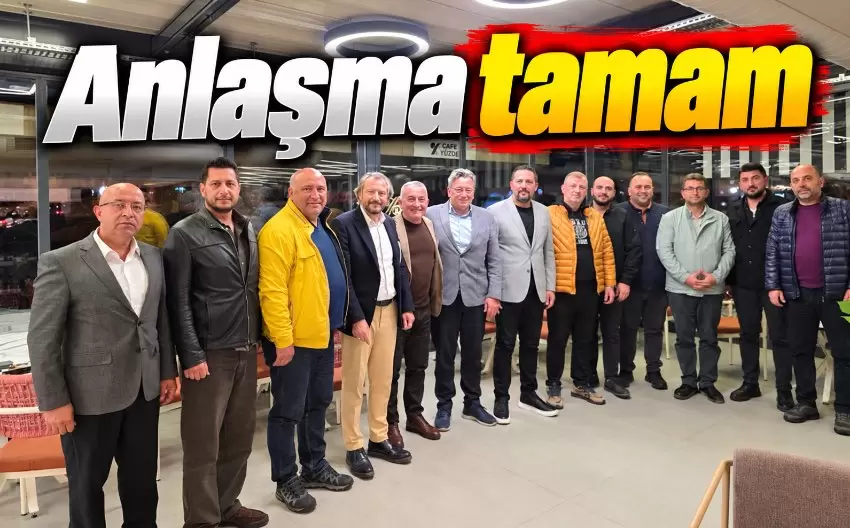 Anlaşma tamam Yüksel Balcı başkan oluyor