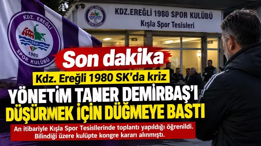Son dakika: Kdz. Ereğli 1980 SKda kriz toplantısı