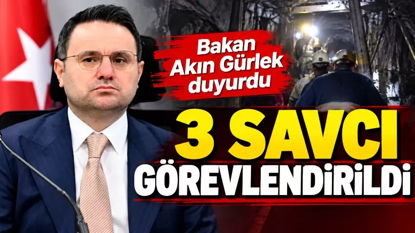 Gelikteki maden faciası için 3 savcı görevlendirildi