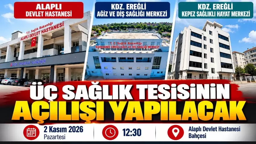 Zonguldakta üç sağlık tesisinin açılışı 2 Kasımda Bakan Memişoğlunun katılımıyla yapılacak