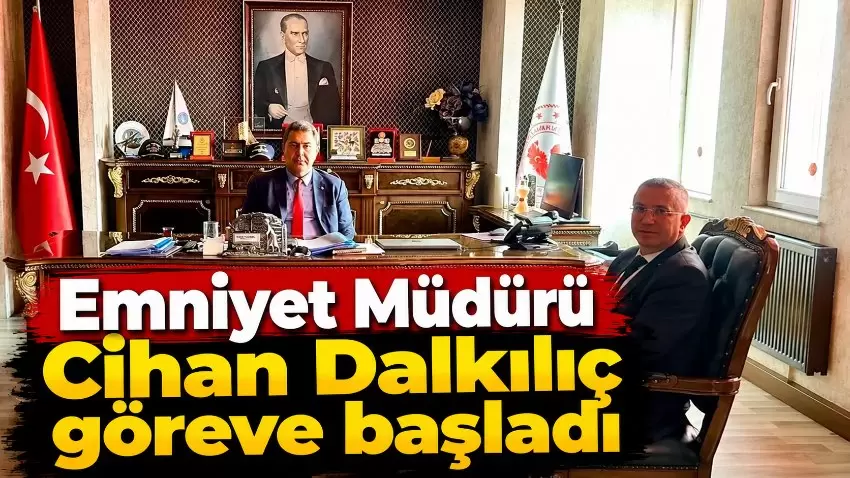 Kdz. Ereğli İlçe Emniyet Müdürü Cihan Dalkılıç görevine başladı