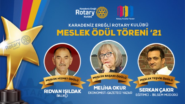 Rotary Meslek Ödülleri bu yıl 3 kişiye verildi