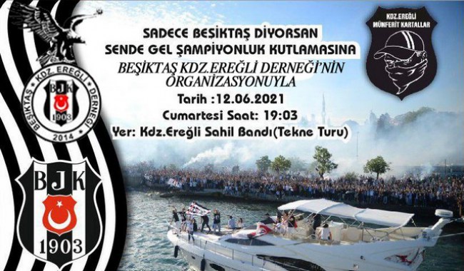 Beşiktaş Kdz.Ereğli Derneği'nden şampiyonluk kutlaması çağrısı