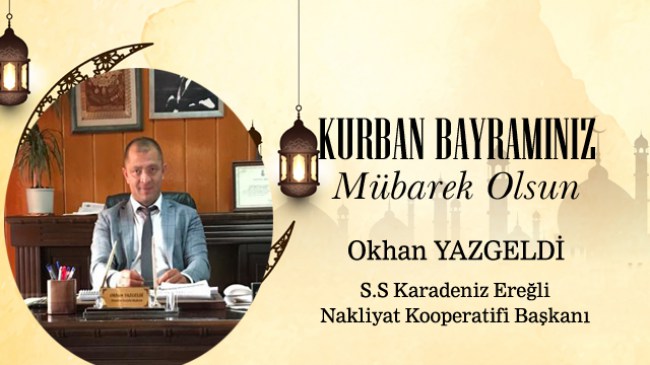 Okhan Yazgeldi kurban bayramı tebriği