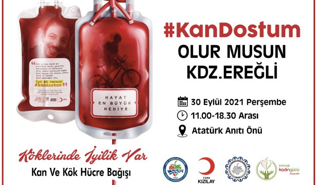 Kan dostum olurmusun Kdz.Ereğli