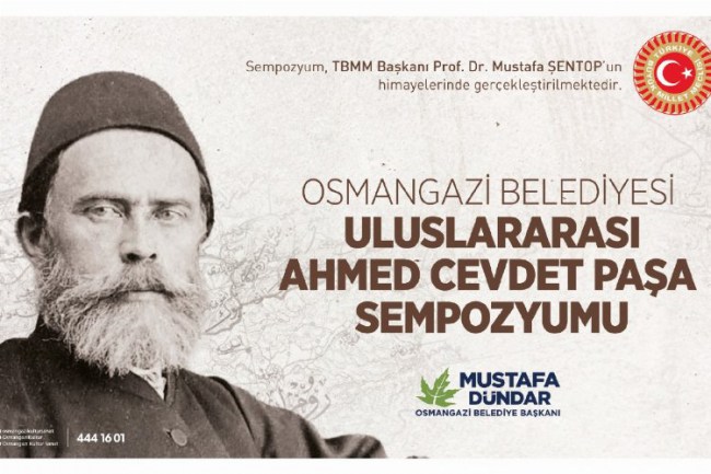 Bursa Osmangazi'de Ahmed Cevdet Paşa Sempozyumu yapılacak