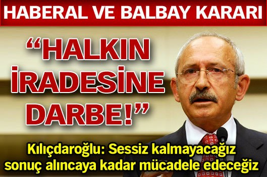"Halkın iradesine vurulan darbe"