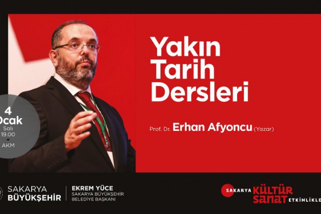 Sakarya'da yakın tarih konuşulacak