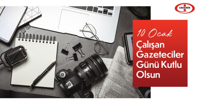 Erdemir 10 Ocak kutlama mesajı