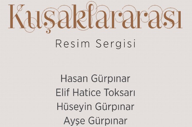 Kayseri Talas'ta 'Kuşaklararası' sergi