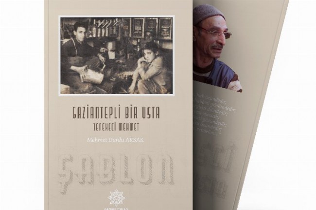 Gaziantep'te 'Tenekeci Mehmet Usta'nın hayatı kitaplaştırıldı