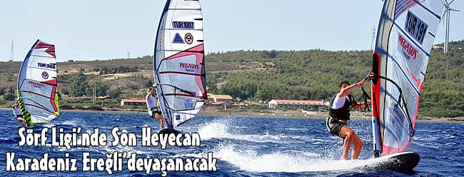 Sörf Ligi'nde Son Heyecan Karadeniz Ereğli'de yaşanacak