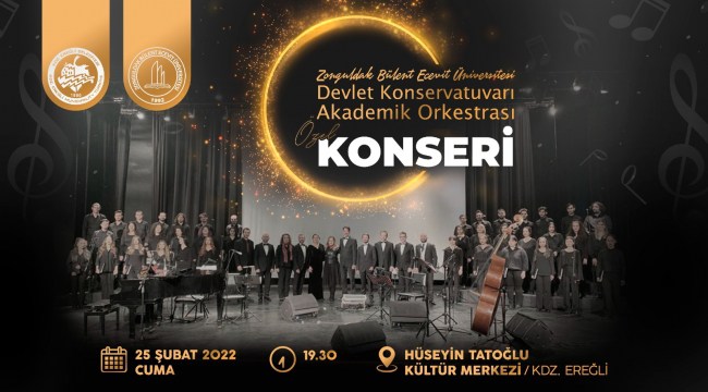 ZBEÜ Devlet Konservatuvarı akademik orkestrası Kdz.Ereğli’de