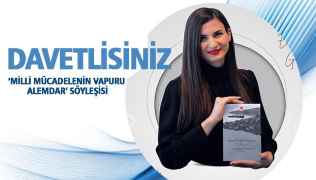 Kdz.Ereğli Belediyesinden Milli Mücadelenin Vapuru Alemdar söyleşisine davet