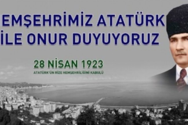 Atatürk'ün Rizeli olmasının 99. yılı kutlanıyor