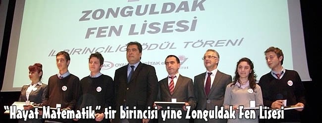 "Hayat Matematik" tir birincisi yine Zonguldak Fen Lisesi