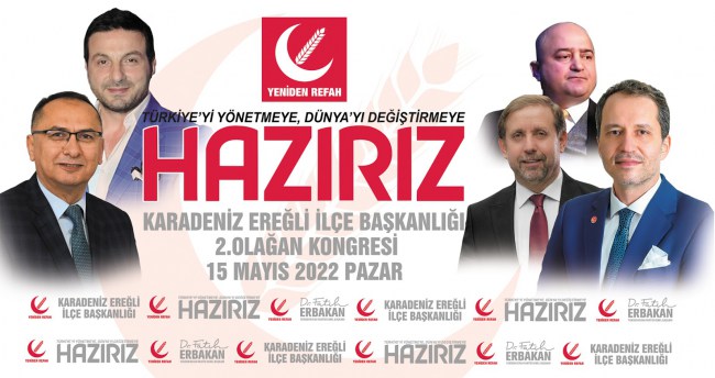 Kdz.Ereğli Yeniden Refah Partisi kongreye gidiyor