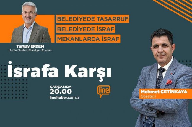 'İsrafa Karşı'nın bu haftaki konuğu Turgay Erdem