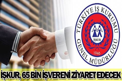 İŞKUR'dan işverenlere ziyaret..