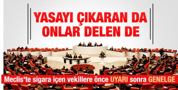 Vekillerin Meclis'te sigara keyfi