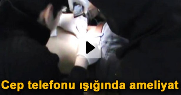 Cep telefonu ışığında ameliyat