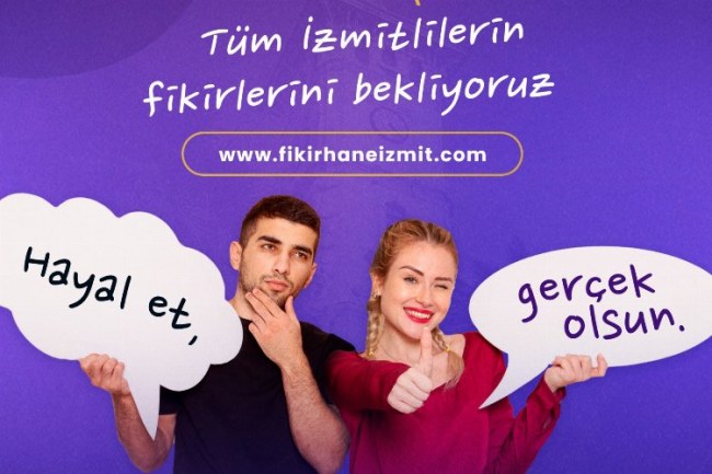 ‘Fikirhane'de Hayal Et, Gerçek Olsun!'
