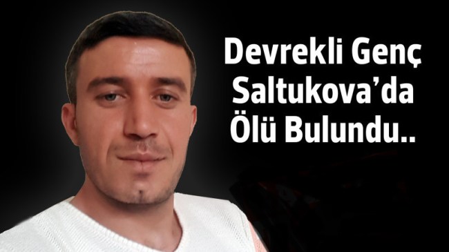 Devrekli genç sazlıkta ölü bulundu