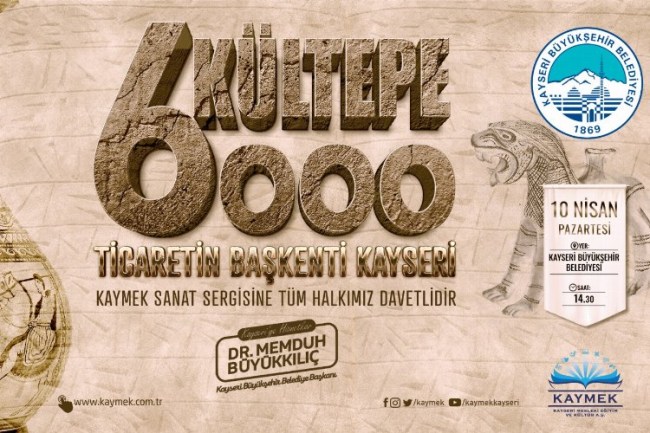 KAYMEK'ten Kültepe 6000 sergisi