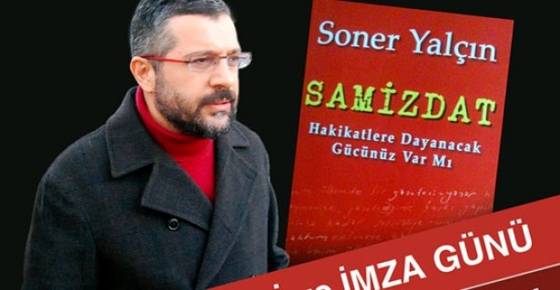 Soner Yalçın: "Silivri'ye Gidin Örgütleneceğiz, Başka Kurtuluşumuz Yok"