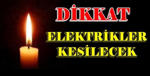 5 ilde elektrikler 2 gün kesilecek