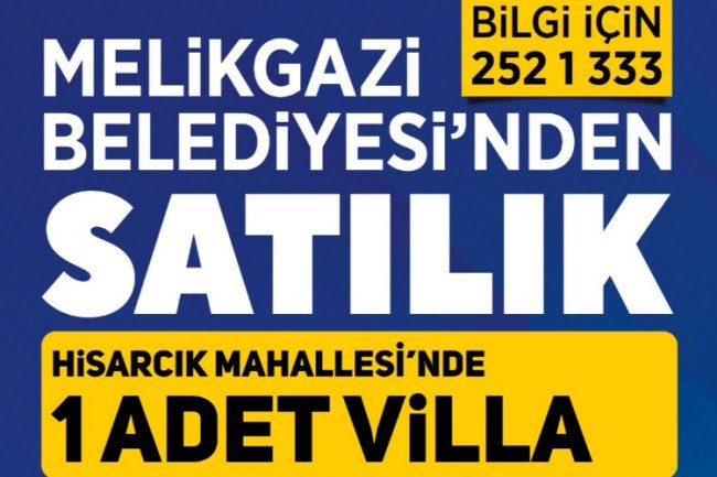 Melikgazi Belediyesi'nden daire ve villa satışı