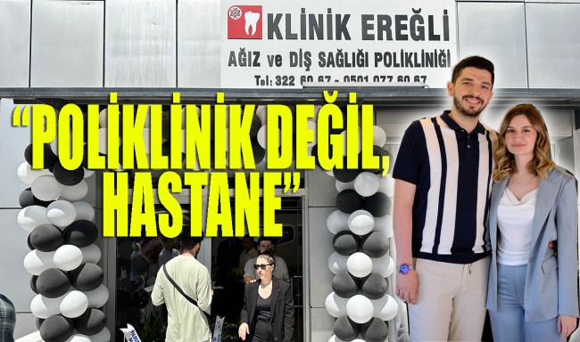 Ereğli Klinik görkemli törenle hizmete açıldı