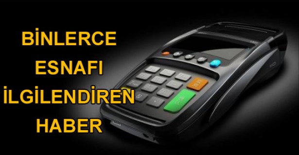 Binlerce esnafı ilgilendiren haber